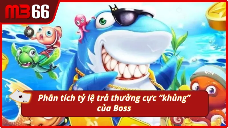 Những tỷ lệ thưởng cực chất trong bắn cá ăn xèng