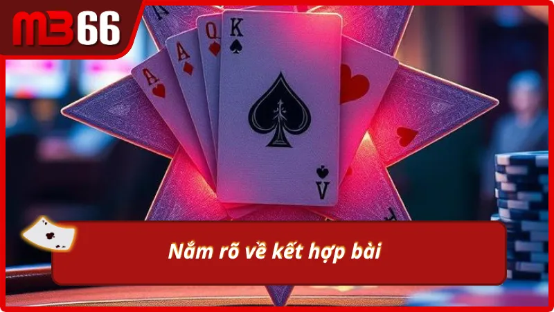 Các kết hợp bài quen thuộc tại MB66