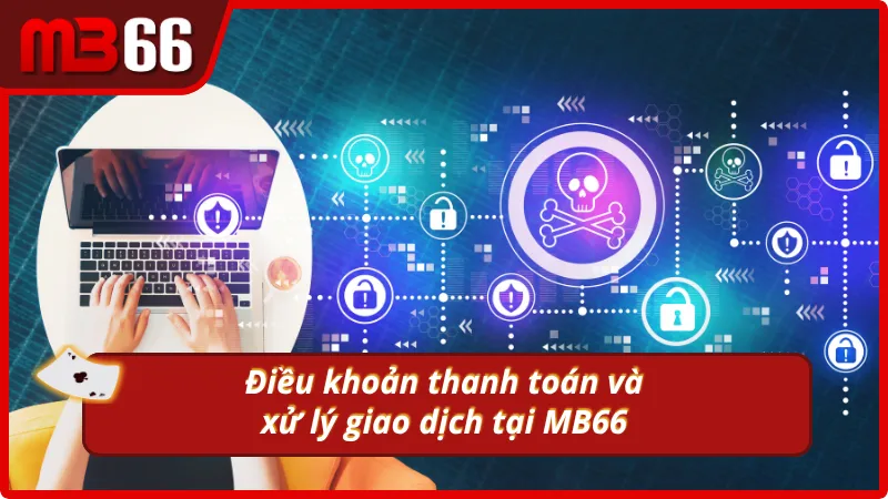 Điều khoản giao dịch đảm bảo mọi quá trình đều xanh chín