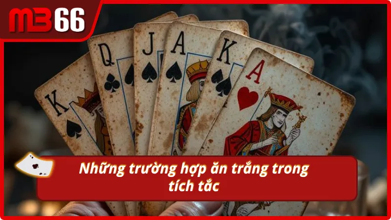Các trường hợp ăn trắng nhanh trong game bài Mậu Binh