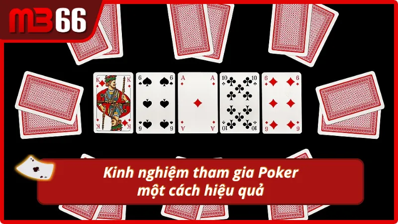Bí kíp tham gia Poker MB66 bất bại từ chuyên gia