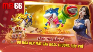 Sảnh YRG Bắn Cá