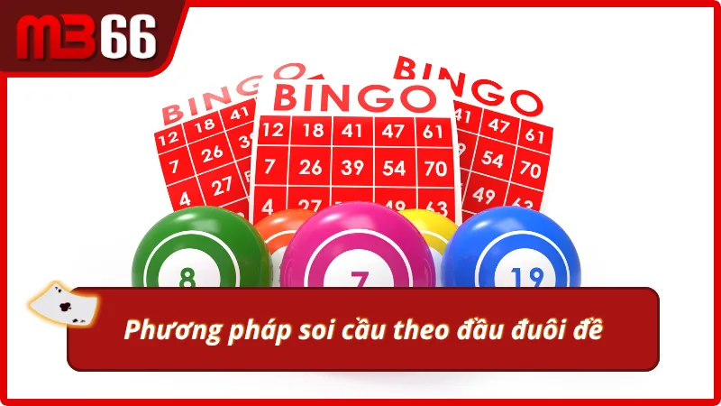 Phương pháp soi cầu ba càng theo đầu đuôi 