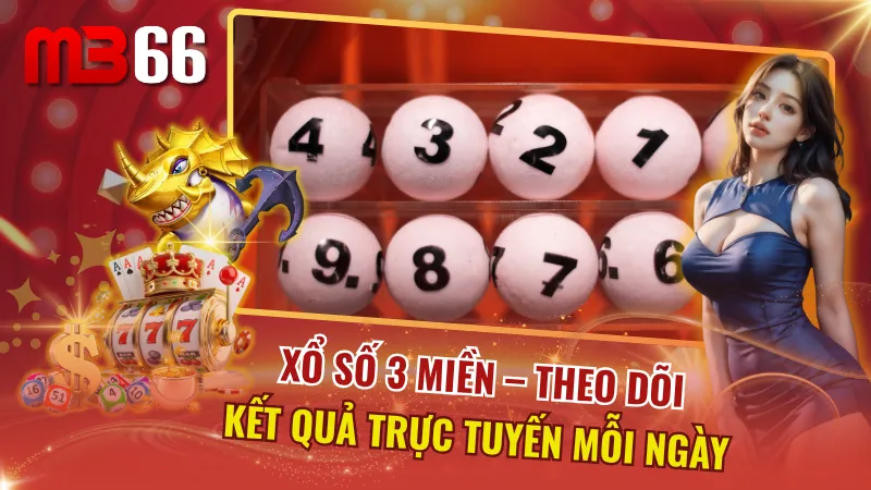 Xổ Số 3 Miền